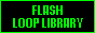 Flash Loop Library